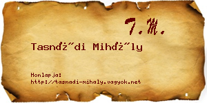 Tasnádi Mihály névjegykártya